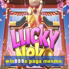 win888s paga mesmo